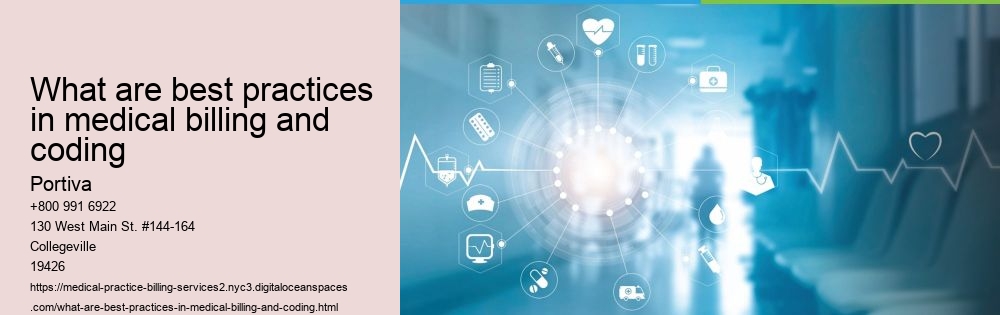 What are best practices in medical billing and coding